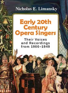 cover art of Nicholas Limansky's upcoming title, Early 20th Centure Opera Singers